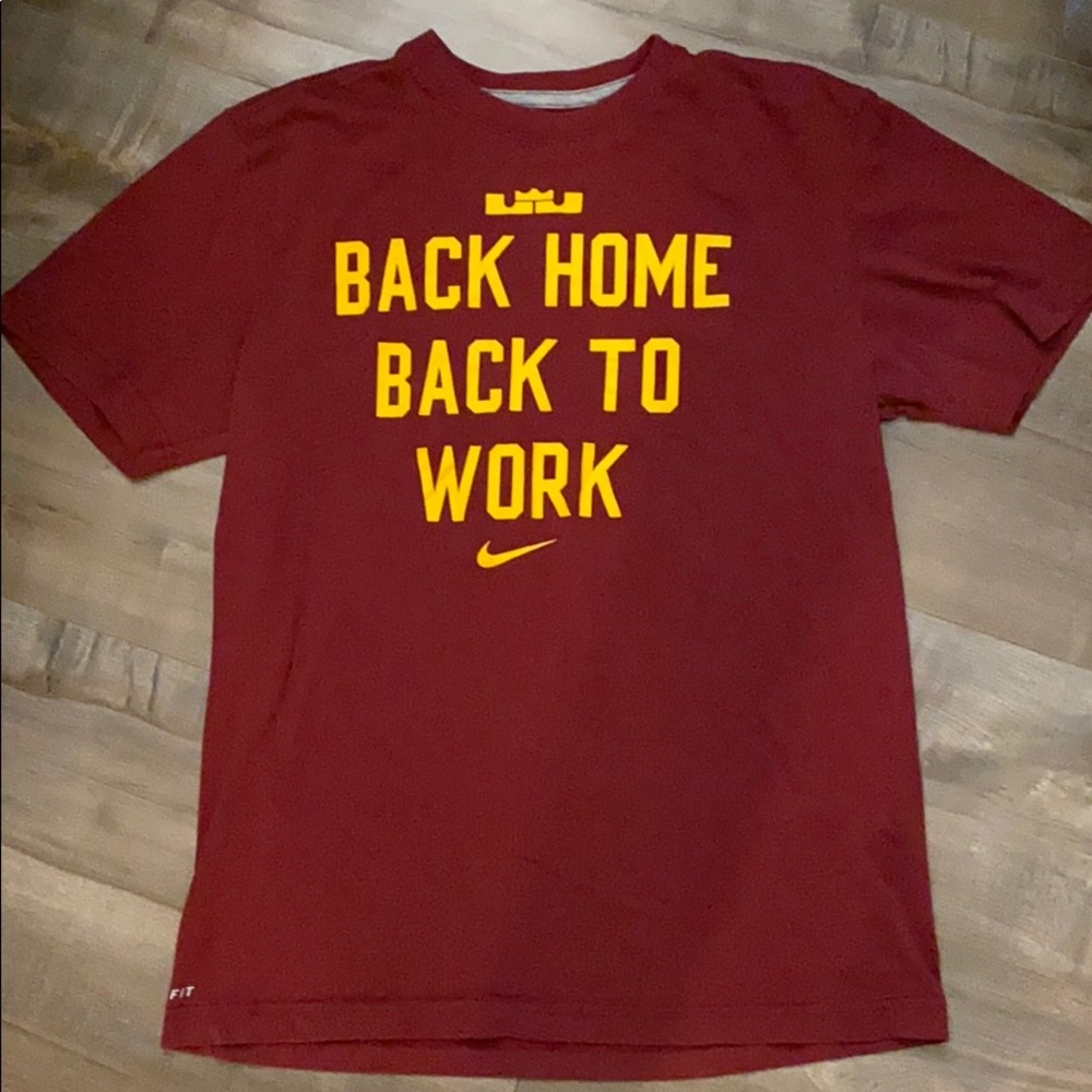 NIKE: Dri Fit “Back Home Back to Work” Shirt